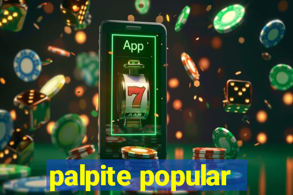 palpite popular